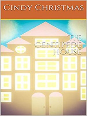 cover image of The Centipede House